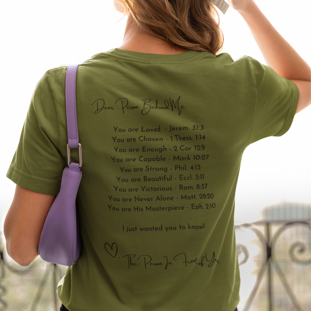 Dear Person Behind Me Tee