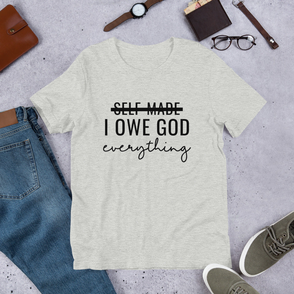 I Owe God Everything Tee