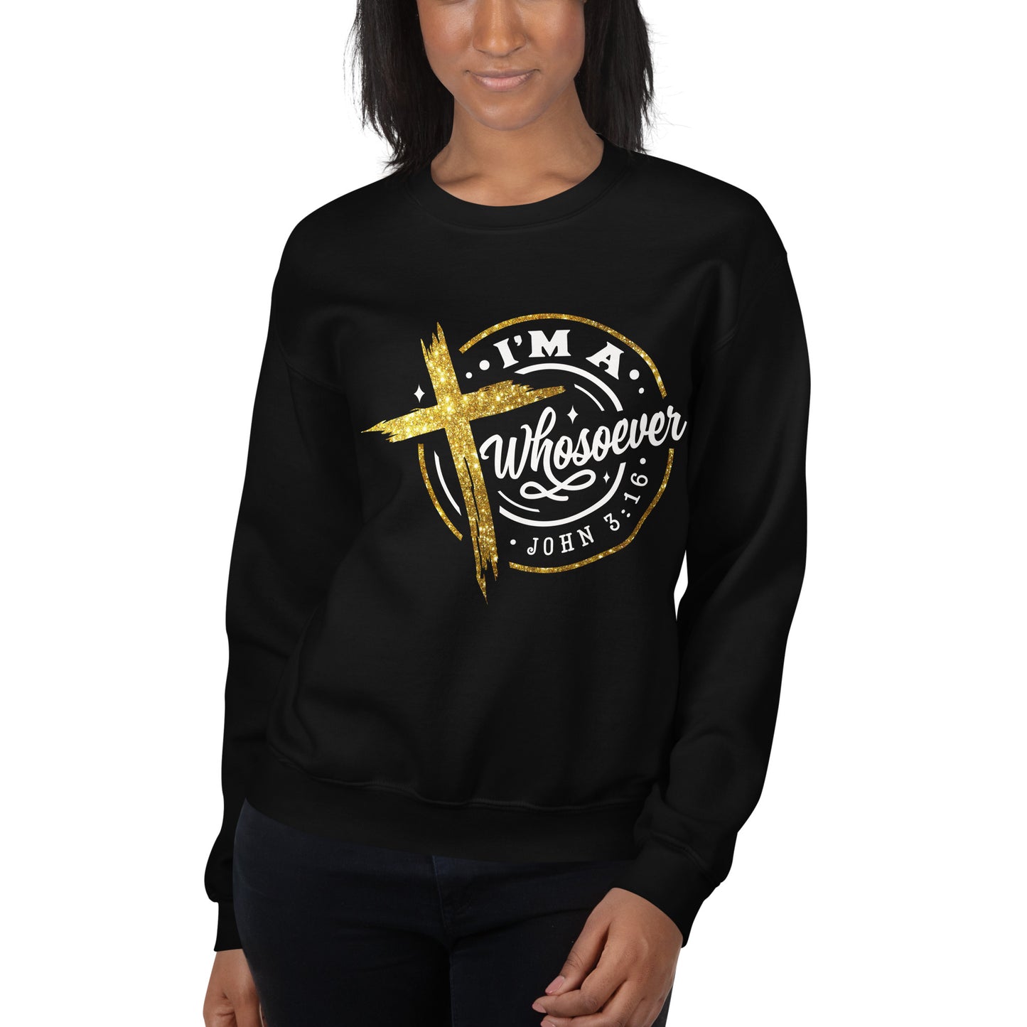 I'm A Whosoever Sweatshirt